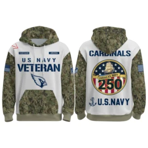 Arizona Cardinals x  US Navy 250th Birthday 3D Hoodie Limited 2026 Custom Your Name